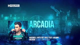 Hardwell &amp; Joey Dale feat.  Luciana - Arcadia (Sean &amp; Bobo Remix) [FULL] [#UWAREMIXED 11/15]