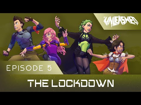 The Lockdown | The Unleashed Ep 5