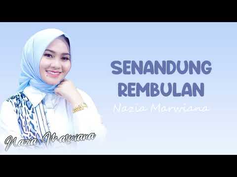 Senandung Rembulan - Nazia Marwiana (Lirik)