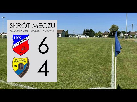 LKS Studzienice - Polonia II Łaziska Górne, Kolejka 5 - 6.09.2025 r.
