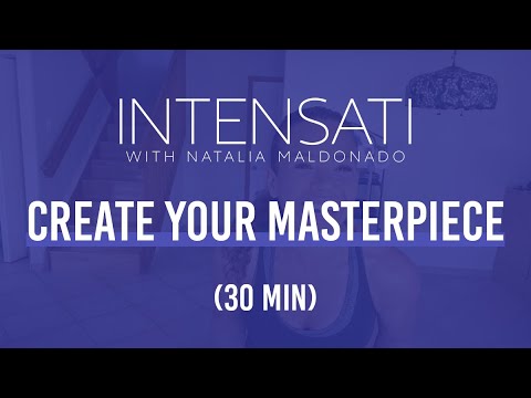 CREATE YOUR MASTERPIECE | intenSati Workout with Natalia