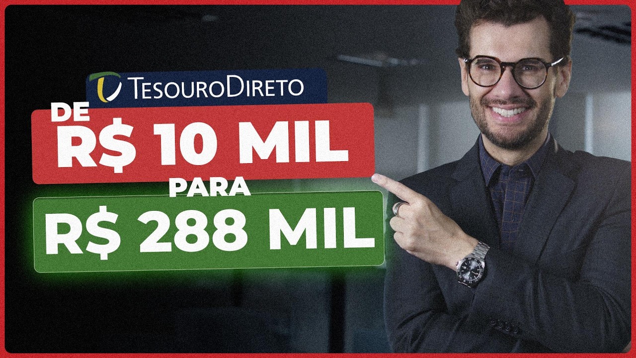 Como transformar R$ 10.000 em R$ 288.000 com segurança? Eu te explico como!