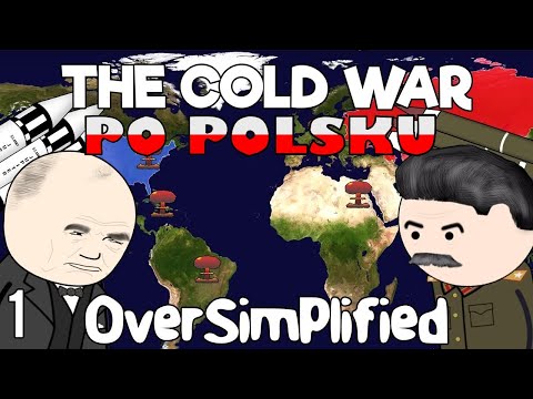 Zimna Wojna w Skrócie (Część 1)
