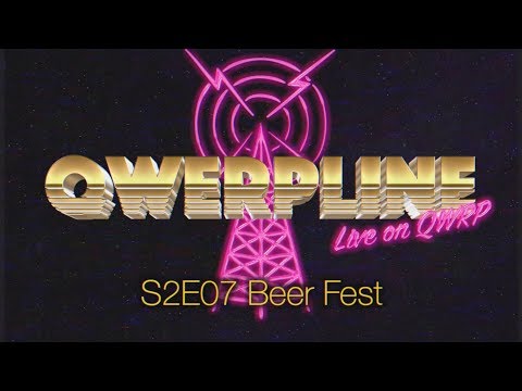 Beer Fest || Qwerpline S2E07
