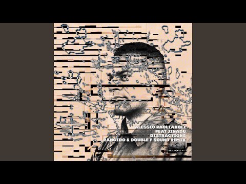 Distractions (Double F Sound Remix)