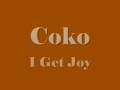 Coko - I Get Joy