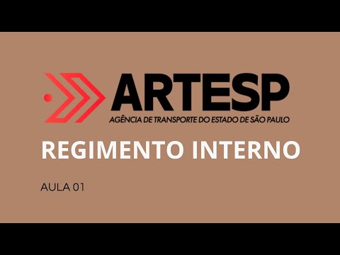 ARTESP Internal Regulations - Lesson 01