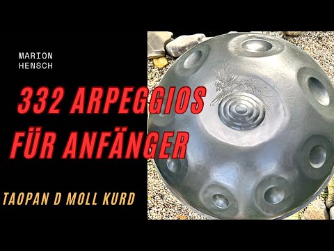 Lerne schnell und einfach 332 Arpeggios auf der Handpan | Anfänger Tutorial #handpan #arpeggios