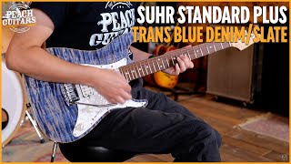 Video thumbnail for Suhr Standard Plus Trans Blue Denim/Slate Pau Ferro by The Peach Boutique