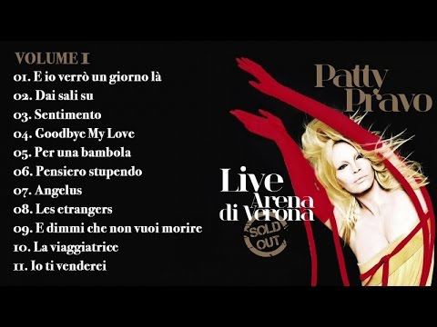 Patty Pravo (Live all'Arena di Verona vol 1) - Il meglio della musica Italiana