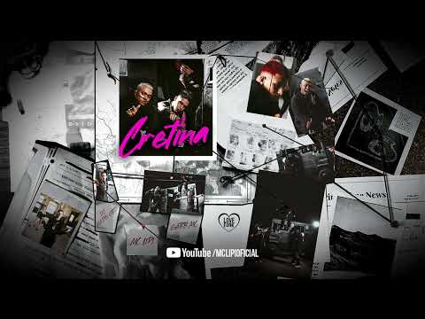 MC Lipi feat Gabb MC - Cretina (Áudio Oficial) DJ Aladin GDB