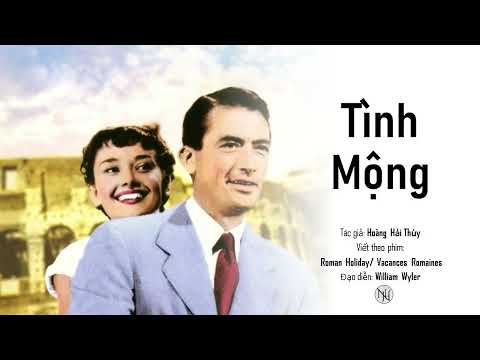 Tình Mộng | Vacances Romaines | Roman Holiday | Hoàng Hải Thủy