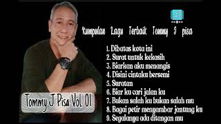 Download lagu TERBARU Kumpulan Lagu Terbaik Tommy J Pisa Terbaru... mp3
