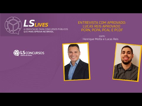 Entrevista com o Aprovado: Lucas Reis - Aprovado nos concursos PCRN, PCPA, PCAL e PCDF