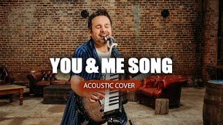 You &amp; Me Song | The Wannadies Acoustic Cover
