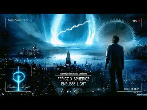 Fericz x Sphericz - Endless Light [Online Release]