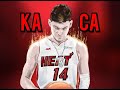 Tyler Herro Mix KACA