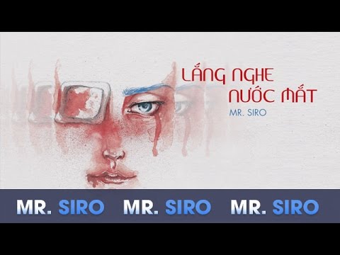 Lắng Nghe Nước Mắt - Mr. Siro (Karaoke)  - Duration: 5:38.