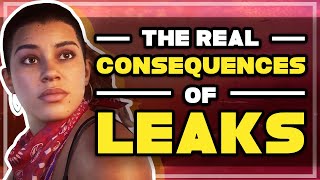 The REAL CONSEQUENCES of LEAKS