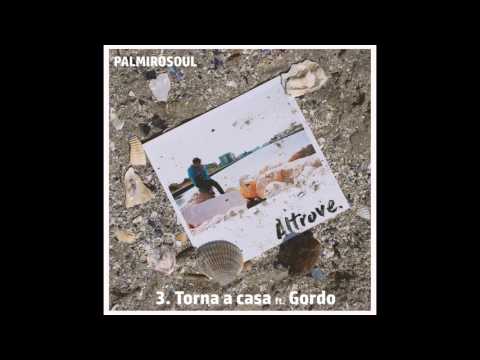 3 - Torna a Casa ft. Gordo