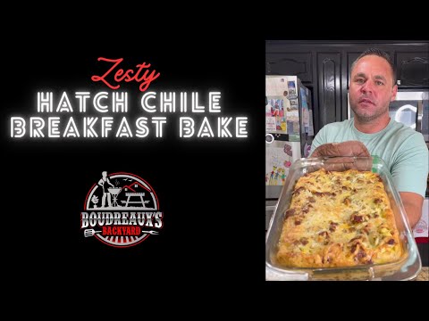 Hatch Chile Breakfast Bake | Hearty & Flavorful Breakfast Casserole Recipe!