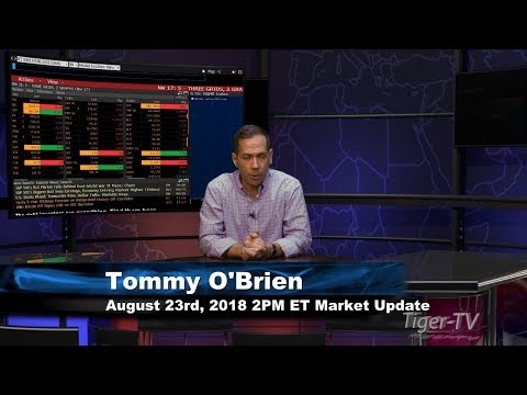 August 23rd 2PM ET Market Update with Tommy O'Brien on TFNN