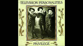 4-Television Personalities-My Hedonistic Tendencies