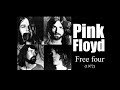 Pink Floyd – Free Four (1972)