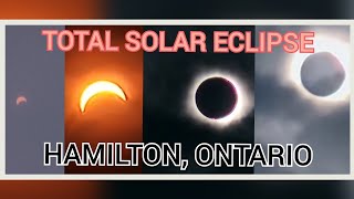 2024 Total Solar Eclipse - Hamilton, Ontario (Bayfront Park)