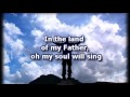 Land Of Our Fathers - Matt Maher - Worship Video with lyics