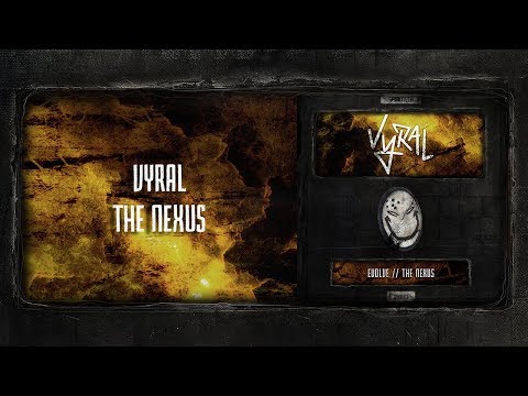 Vyral - The Nexus [SPOON 113]
