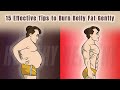 15 Effective Tips to Burn Belly Fat Gently