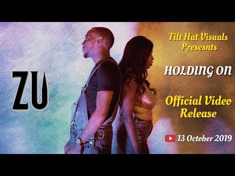 Zu - Holding On ft Charnelle (Official Music Video)