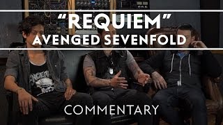 Avenged Sevenfold - Requiem (Commentary)