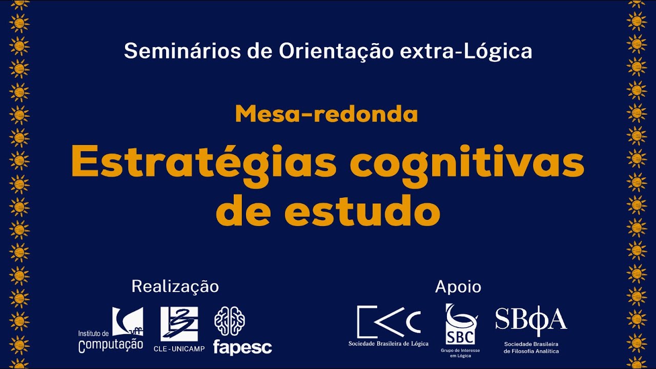 Mesa-redonda: Estratégias cognitivas de estudo