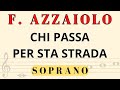 Filippo Azzaiolo - Chi passa per sta strada, soprano part
