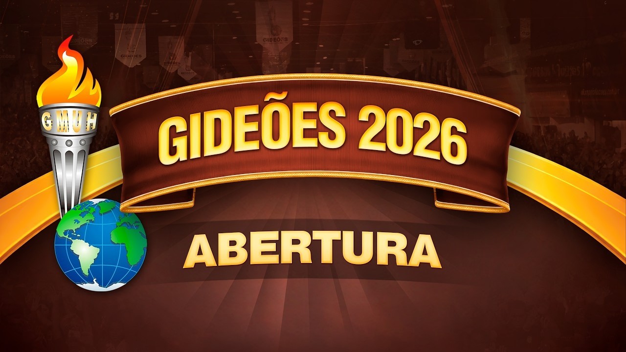 Gideões 2026 |  Pavilhão Abertura | ao vivo