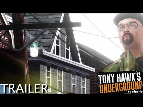 miseryunity - THUG 2021 - Tony Hawk's Underground Trailer (Original ReShade Video)