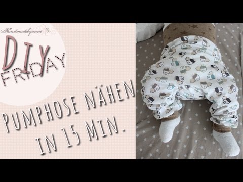 Nähanleitung für Anfänger //Pumphose für Babys/Kleinkind  in 15 Minuten// DIY Friday *Handmadebyanni