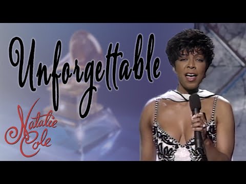 Unforgettable - Natalie Cole with Nat King Cole