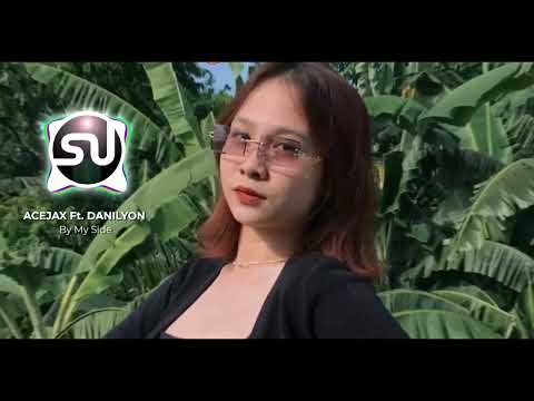 ACEJAX Ft. DANILYON - By My Side [ LYRICS+VISUALIZER ]