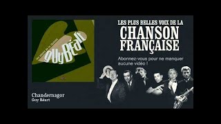Guy Béart - Chandernagor -  Chanson française