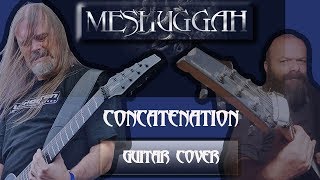 CONCATENATION (REMIX) MESHUGGAH COVER - RHYTHM SECTION