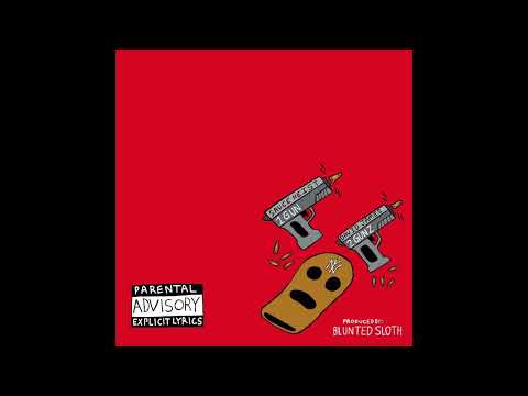 $auce Heist  - 1 Gun 2 Guns  Feat. David Jame$  (Prod. Blunted Sloth)