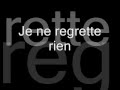 Je Ne Regrette Rien - Cinema Bizarre (Lyrics ...