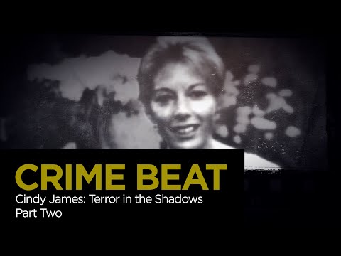 Crime Beat: Cindy James  — Terror in the Shadows Part 2 | S4 E11