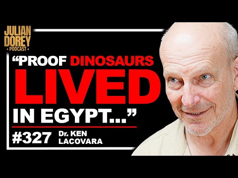 #1 Paleontologist: Egypt's Lost Creatures & DEBUNKING "Dinosaurs Didn't Exist" | Ken Lacovara • 327