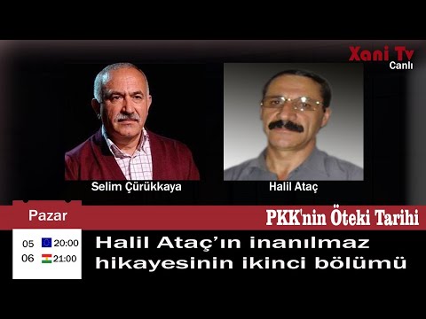 PKK nin Öteki Tarihi - Halil Ataç'ın öyküsü