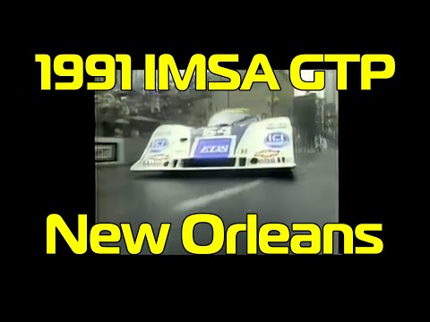 1991 IMSA GTP at New Orleans