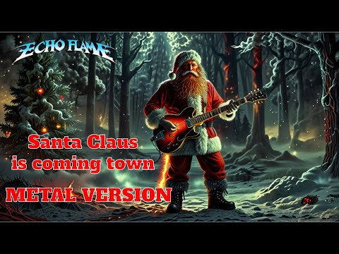 Santa Claus Is Coming to Town – Epic Hard Rock Metal Christmas Cover